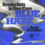 Blue Haze - Smoke Gets In Your Eyes cover