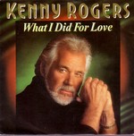 Kenny Rogers - What I Did For Love cover