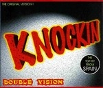 Double Vision - Knockin' cover
