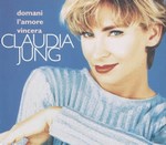 Claudia Jung - Domani lamor Vincera cover