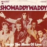Showaddywaddy - Under The Moon Of Love cover
