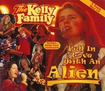 The Kelly Family - Fell In Love With An Alien cover