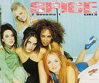 Spice Girls - 2 Become 1 cover