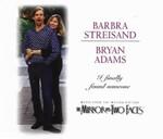 Barbra Streisand & Bryan Adams duet - I Finally Found Someone cover