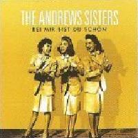 Andrews Sisters - Bei mir bist Du schn cover