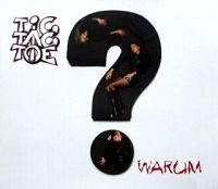 Tic Tac Toe - Warum cover