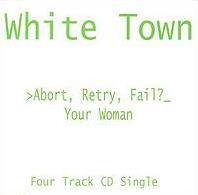 White Town - Your Woman cover