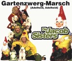 Jacob Sisters - Gartenzwerg-Marsch cover