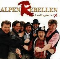 AlpenRebellen - I will gar nix cover