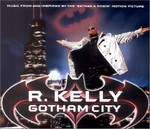 R. Kelly - Gotham City cover