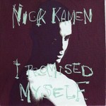 Nick Kamen - I Promised Myself cover