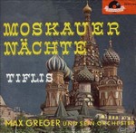 Max Greger - Moskauer Nchte cover