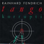 Rainhard Fendrich - Tango Korrupti cover