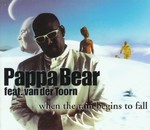 Pappa Bear - When The Rain Begins To Fall cover