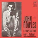 John Rowles - If I Only Had Time cover