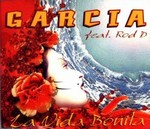 Garcia feat. Rod D. - La vida bonita cover