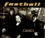 Fastball - The Way cover