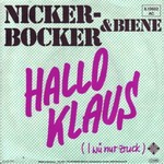Nickerbocker & Biene - Hallo Klaus (i wue nur zruck) cover