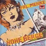 Frl. Menke - Hohe Berge cover