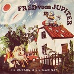 Die Doraus & die Marinas - Fred vom Jupiter cover
