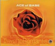 Ace of Base - Travel To Romantis cover
