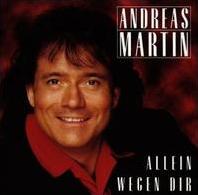 Andreas Martin - Allein wegen Dir cover