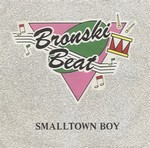 Bronski Beat - Smalltown Boy cover