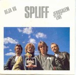 Spliff - Deja vu cover