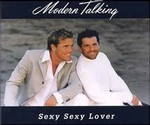 Modern Talking - Sexy Sexy Lover cover