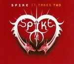 Spike - It Takes Two Deeper Love cover
