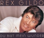 Rex Gildo - Du bist mein Wunder cover