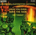 Creedence Clearwater Revival - Have You Ever Seen The Rain cover