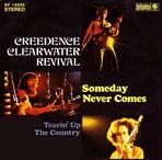 Creedence Clearwater Revival - Someday Never Comes cover
