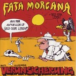Erste Allgemeine Verunsicherung - Fata Morgana cover