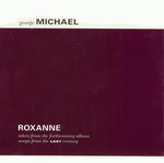 George Michael - Roxanne cover