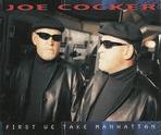 Joe Cocker - First We Take Manhattan cover