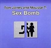 Tom Jones & Mousse T - Sex Bomb cover