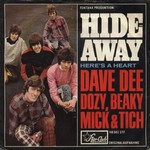 Dave Dee, Dozy, Beaky, Mick & Tich - Hideaway cover