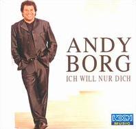 Andy Borg - Ich will nur Dich cover