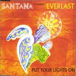 Santana feat. Everlast - Put Your Lights On cover