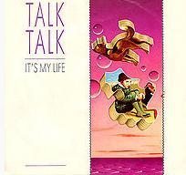 Talk Talk - It's My Life cover
