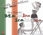 Lido Brothers feat. Maria - Hey Mambo Mambo Italiano cover
