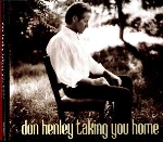 Don Henley - Taking You Home cover