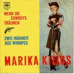 Marika Kilius - Wenn die Cowboys trumen cover