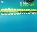 Spiller - Groovejet (If This Ain't Love) cover