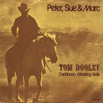 Peter Sue & Marc - Tom Dooley cover