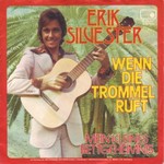 Erik Silvester - Wenn die Trommel ruft cover