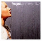 Fragma - You Are Alive cover
