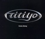 Titiyo - Come Along cover