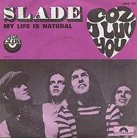 Slade - Coz I Luv You cover